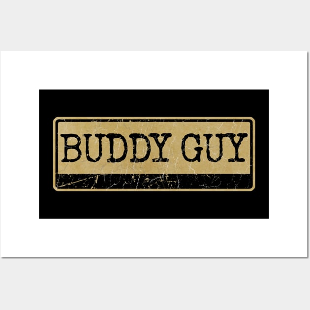 Aliska text black retro - BUDDY GUY Wall Art by Aliska